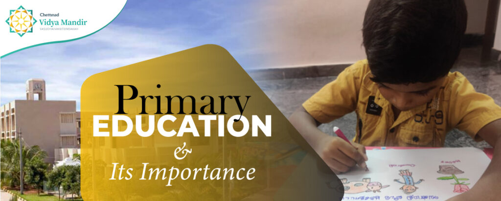 Primary Education and its Importance